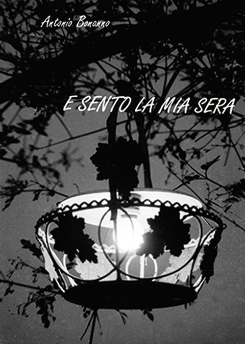 E sento la mia sera
