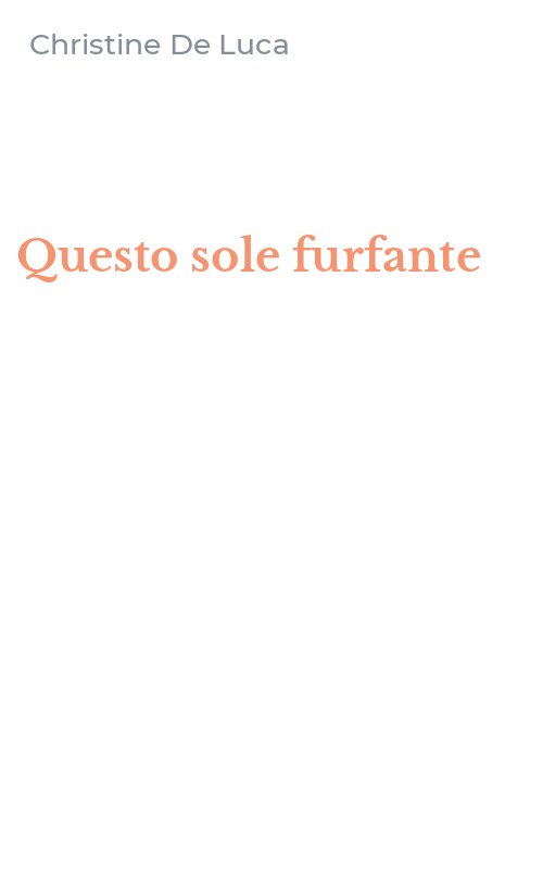 Questo sole furfante