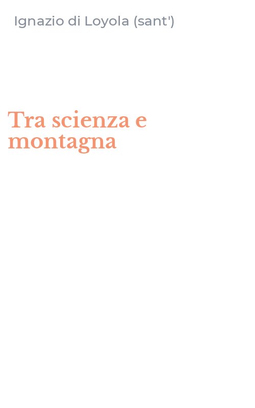 Tra scienza e montagna
