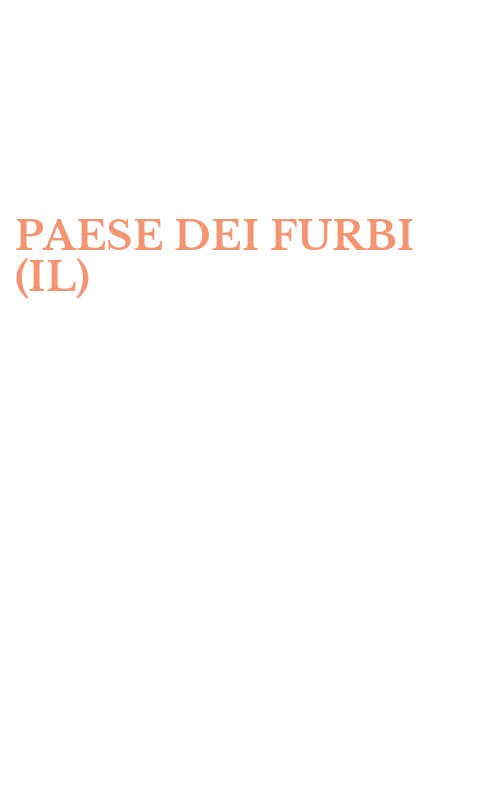 PAESE DEI FURBI (IL)
