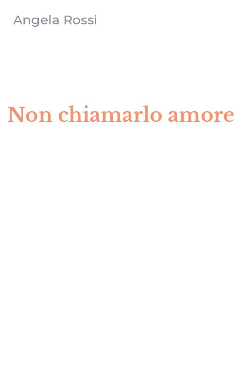 Non chiamarlo amore