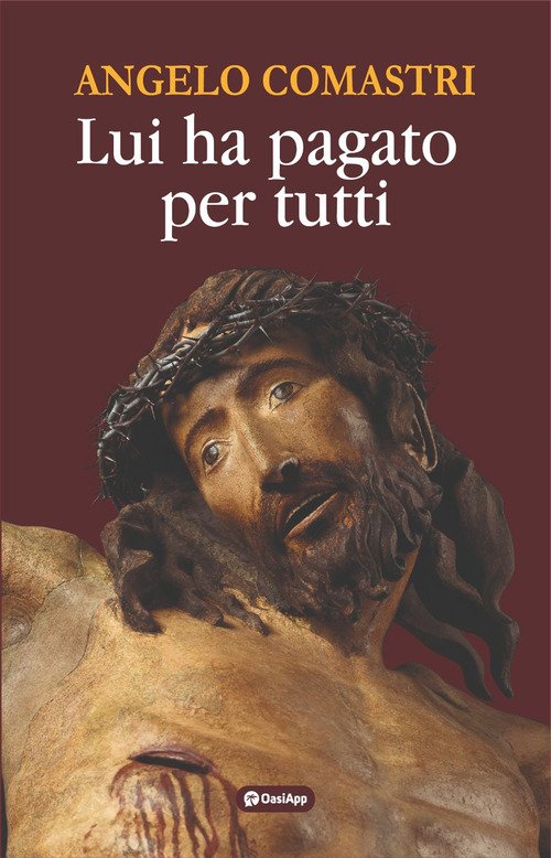 Lui ha pagato per tutti