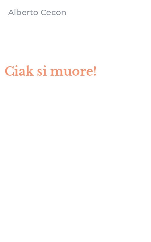 Ciak si muore!