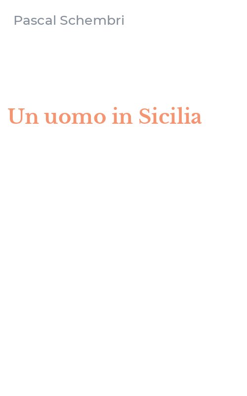Un uomo in Sicilia