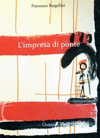 L'impresa di ponte