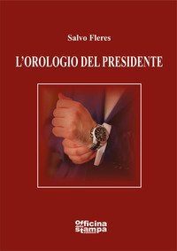 L'orologio del presidente