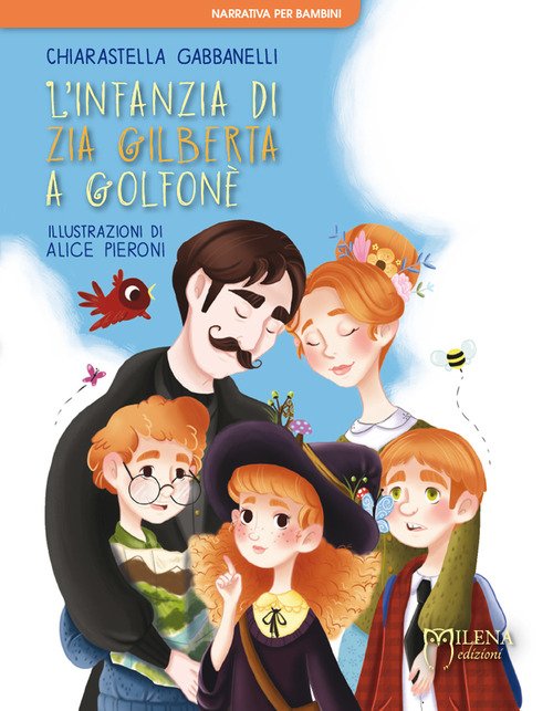 L'infanzia di zia Gilberta a Golfonè