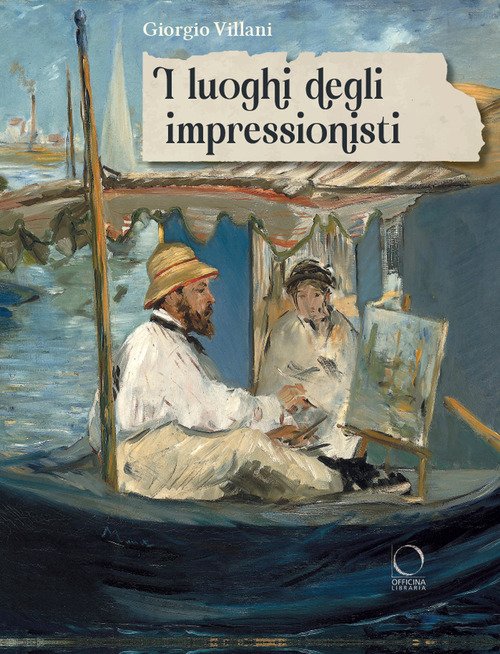 I luoghi degli impressionisti