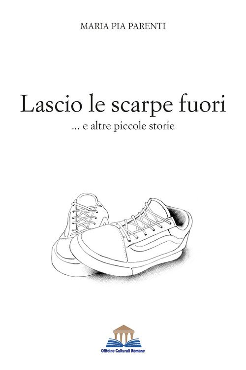 Lascio le scarpe fuori