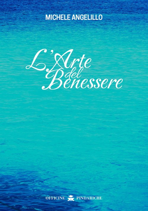 L'arte del benessere