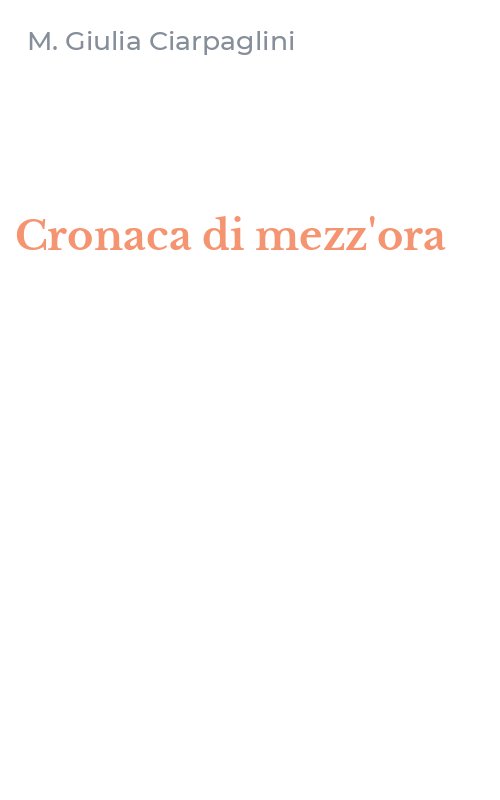 Cronaca di mezz'ora