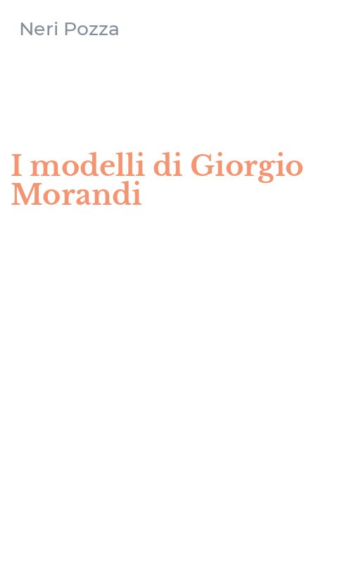 I modelli di Giorgio Morandi