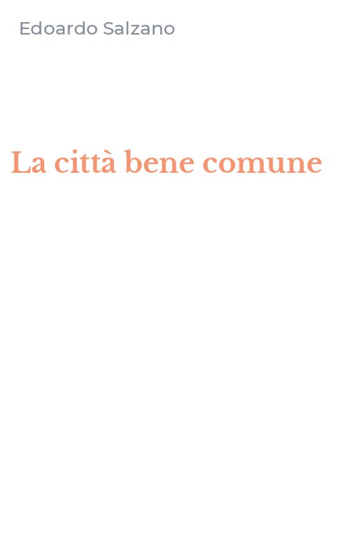 La città bene comune