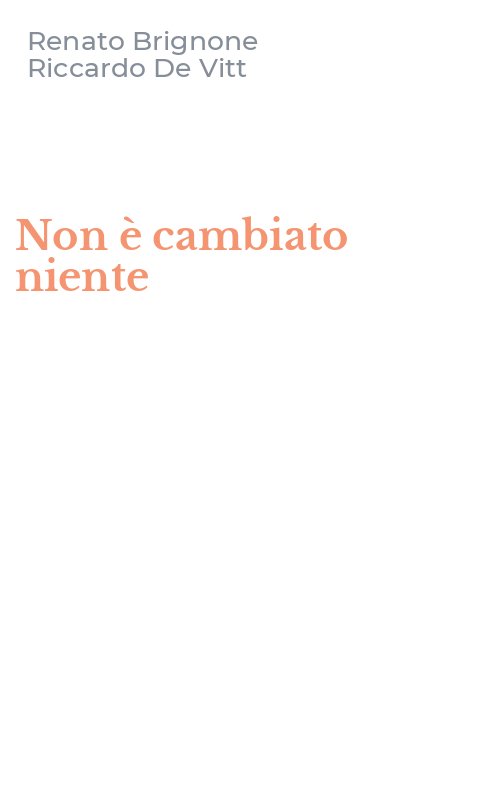 Non è cambiato niente
