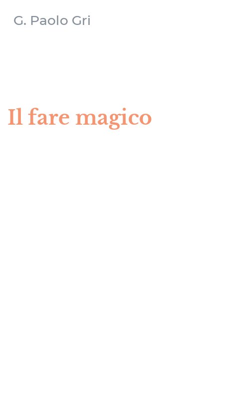Il fare magico