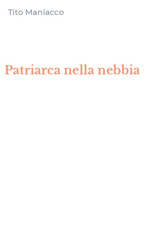Patriarca nella nebbia