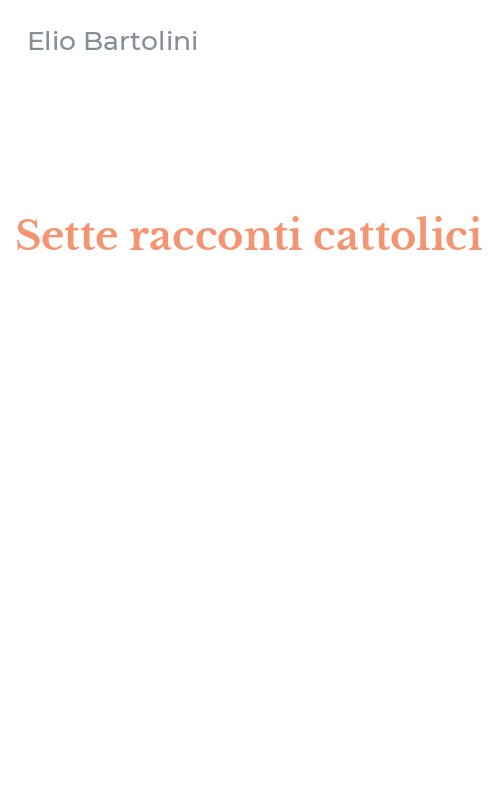 Sette racconti cattolici