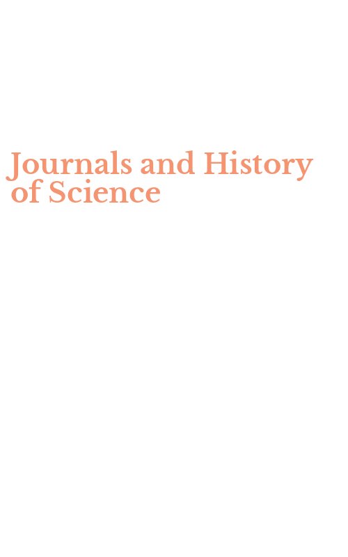 Journals and History of Science