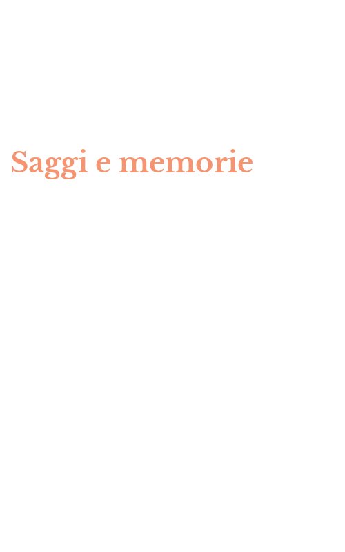 Saggi e memorie