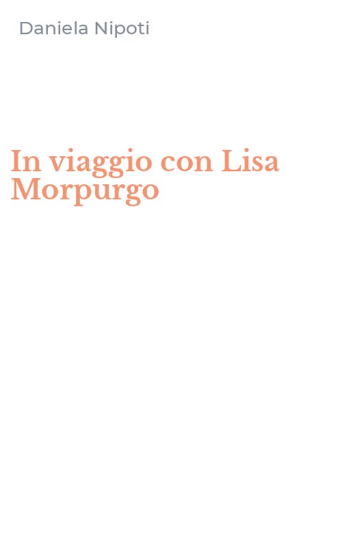 In viaggio con Lisa Morpurgo