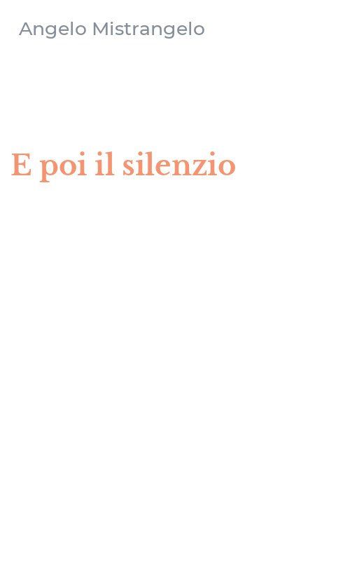 E poi il silenzio