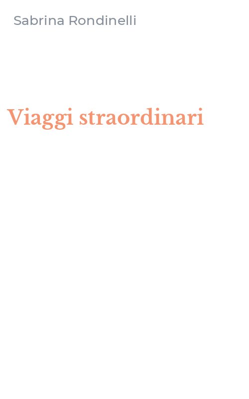Viaggi straordinari