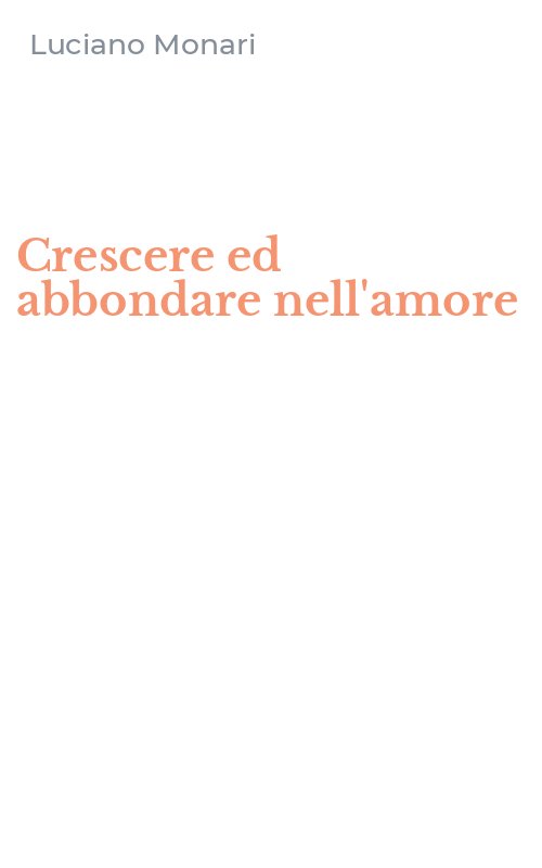 Crescere ed abbondare nell'amore