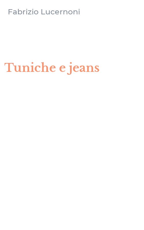 Tuniche e jeans