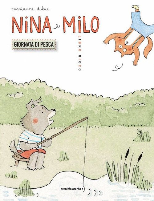 Nina e Milo. Giornata di pesca