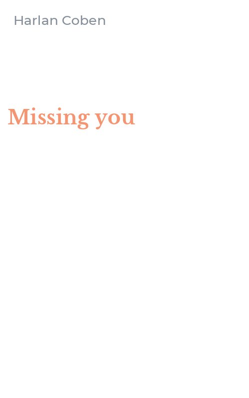 Missing you