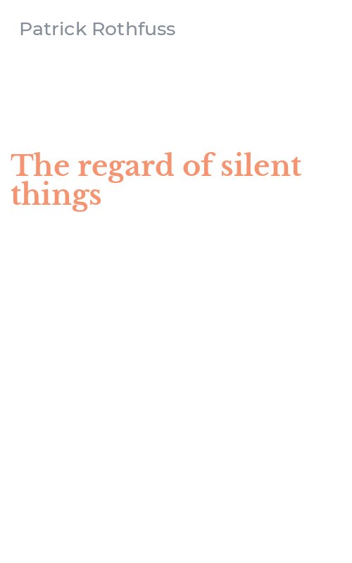 The regard of silent things