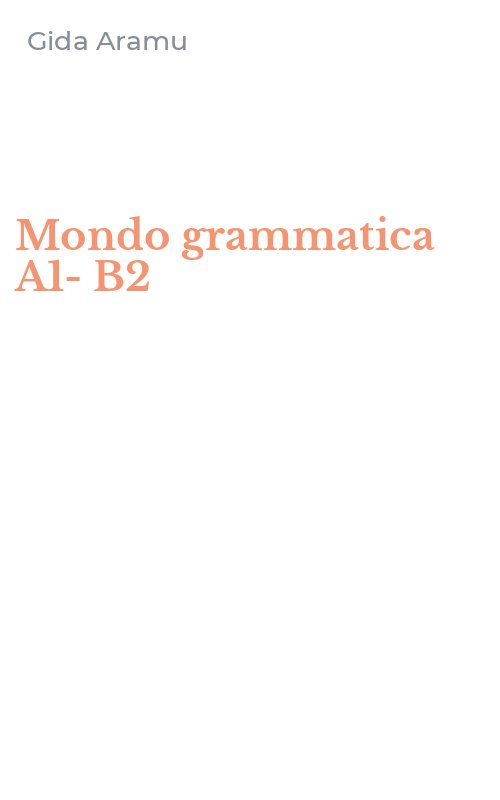 Mondo grammatica A1-B2