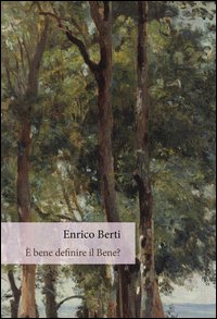 È bene definire il bene?