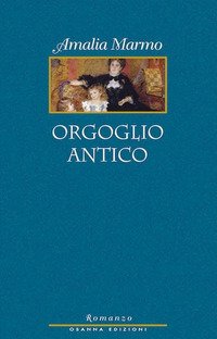 Orgoglio antico