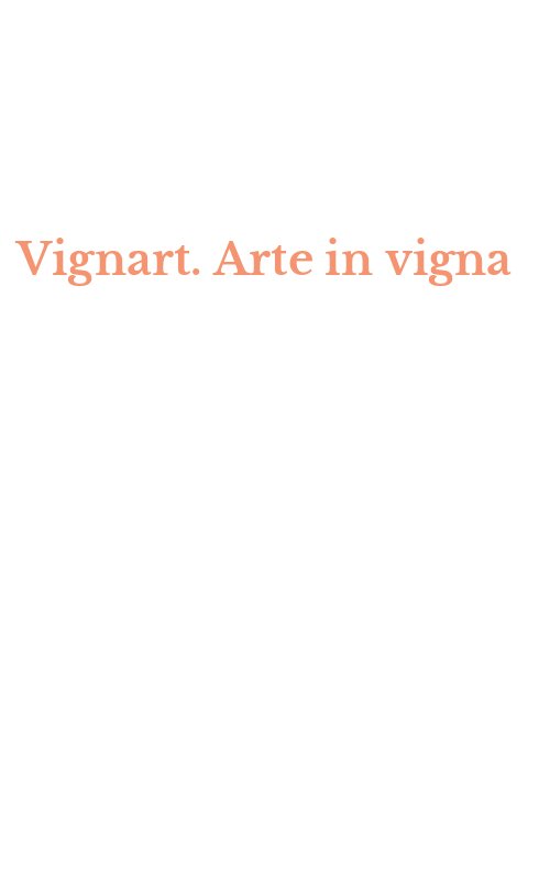 Vignart. Arte in vigna