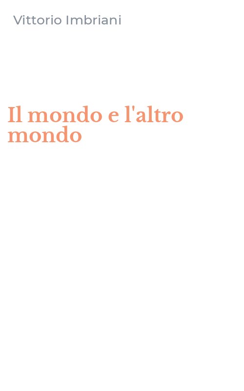 Il mondo e l'altro mondo