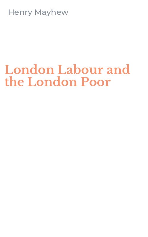 London Labour and the London Poor