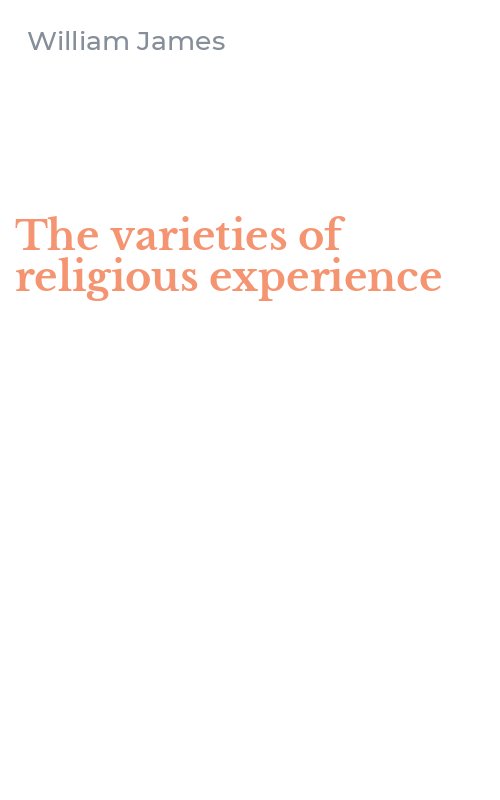 The varieties of religious experience
