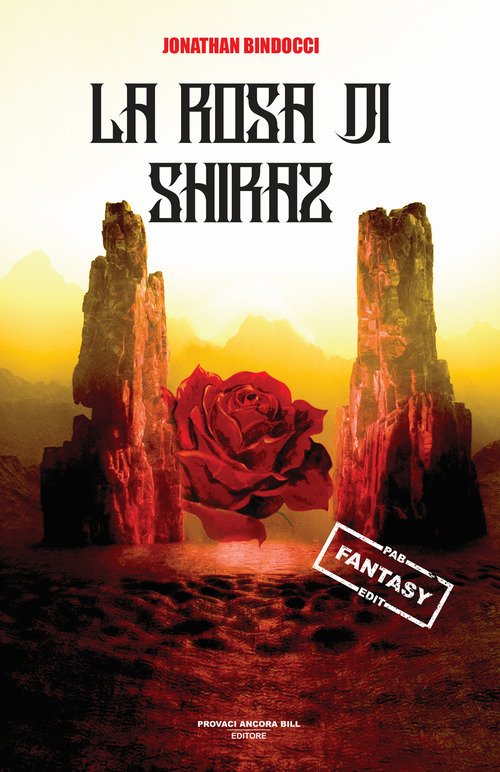 La rosa di Shiraz