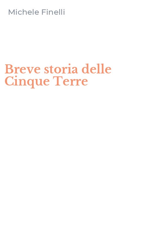 Breve storia delle Cinque Terre