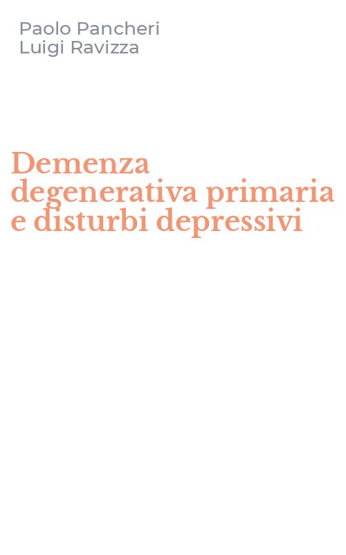 Demenza degenerativa primaria e disturbi depressivi