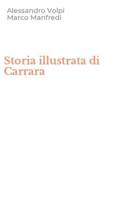 Storia illustrata di Carrara