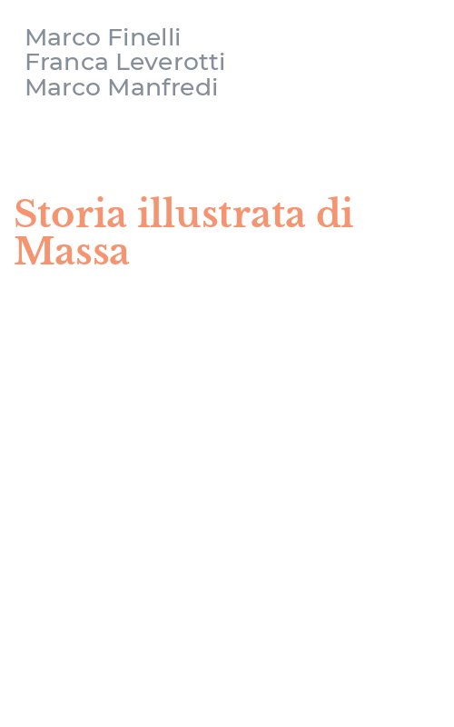 Storia illustrata di Massa