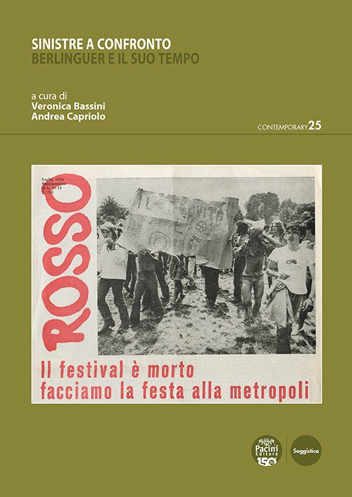 Sinistre a confronto. Berlinguer e il suo tempo