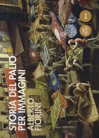 Storia del palio per immagini