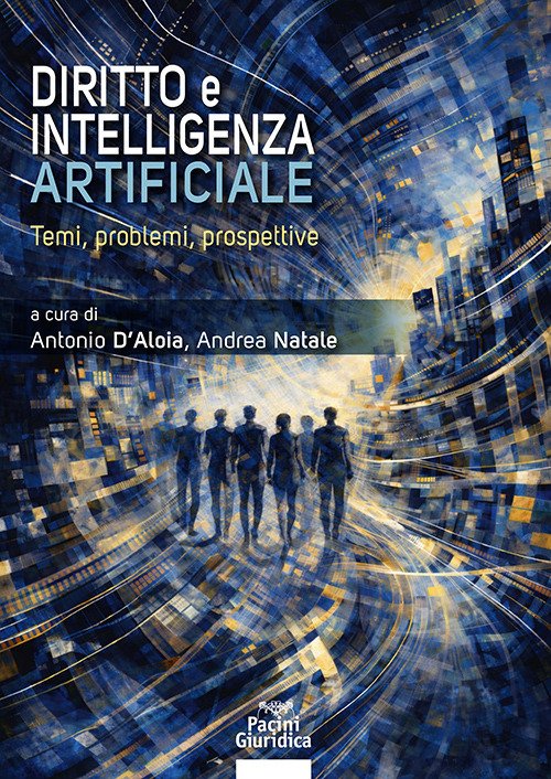 Diritto e intelligenza artificiale. Temi, problemi e prospettive