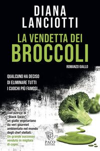 La vendetta dei broccoli