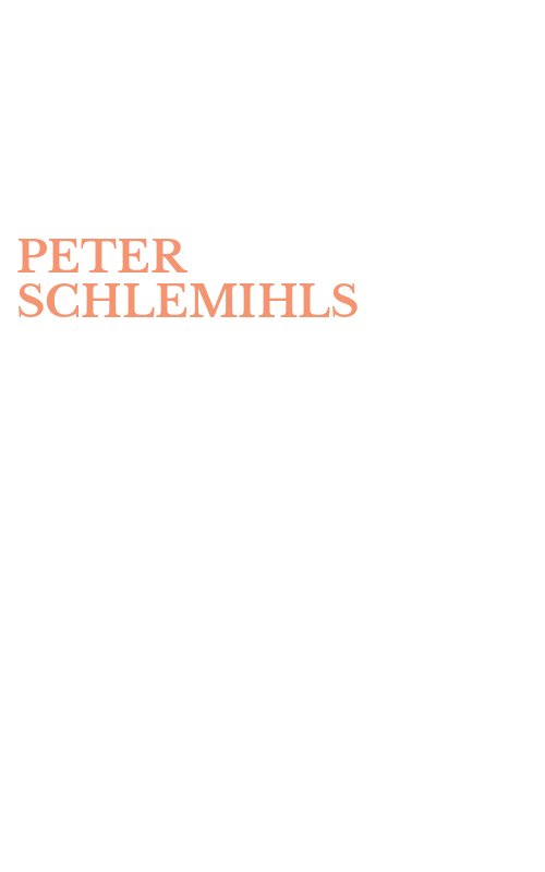PETER SCHLEMIHLS