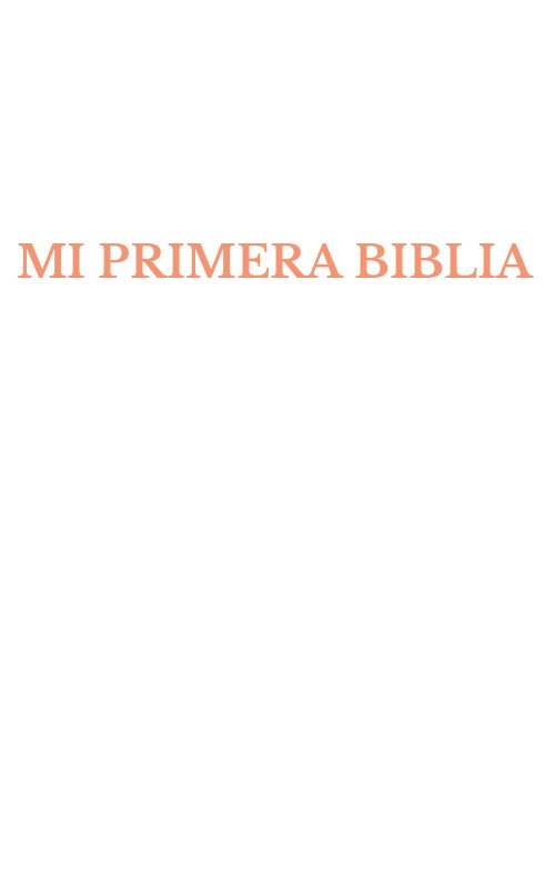 MI PRIMERA BIBLIA