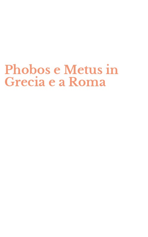 Phobos e Metus in Grecia e a Roma